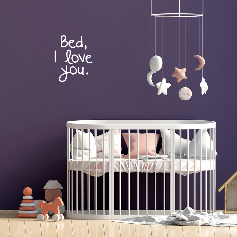 Vinyl Wall Art Decal - Bed I Love You - 21" x 17" - Modern Humorous Cute Quote Funny Sticker For Home Apartment Bedroom Kids Room Baby Crib Nursery Decoration White 21" x 17" 3