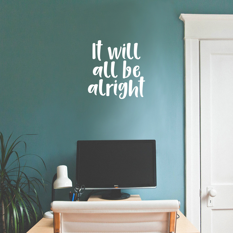 Vinyl Wall Art Decal - It Will All Be Alright - 17.5" x 17" - Modern Inspirational Quote Positive Sticker For Home Office Bedroom Kids Room  Coffee Shop Decor White 17.5" x 17" 5