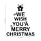 Vinyl Wall Art Decal - We Wish You A Merry Christmas - Christmas Holiday Seasonal Sticker - Home Apartment Office Wall Door Window Bedroom Workplace Decor Decals (26" x 23"; Black)