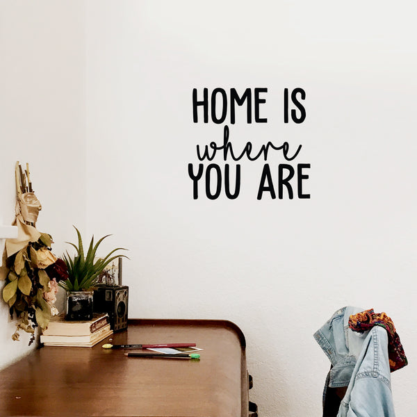 Vinyl Wall Art Decal - Home Is Where You Are - - Modern Inspirational Cute Quote Sticker For Family Home Office Living Room Couple Bedroom Entryway Patio Decor