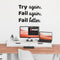 Vinyl Wall Art Decal - Try Again Fail Again Fail Better - 16. Trendy Motivational Sticker Quote For Home Bedroom Living Room Kids Room Gym Office Decor   2