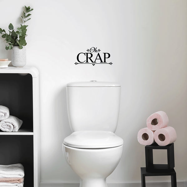 Vinyl Wall Art Decal - Oh Crap - 6.- Funny Modern Witty Humorous Toilet Flushing Decoration For Household Home Bathroom Toilet Indoor Dorm Room Apartment Quote