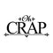 Vinyl Wall Art Decal - Oh Crap - 6.- Funny Modern Witty Humorous Toilet Flushing Decoration For Household Home Bathroom Toilet Indoor Dorm Room Apartment Quote   2