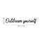 Vinyl Wall Art Decal - Outdream Yourself - Trendy Cute Inspirational Positive Self Esteem Quote Sticker For Bedroom Closet Bathroom Living Room Playroom School Office Decor   3