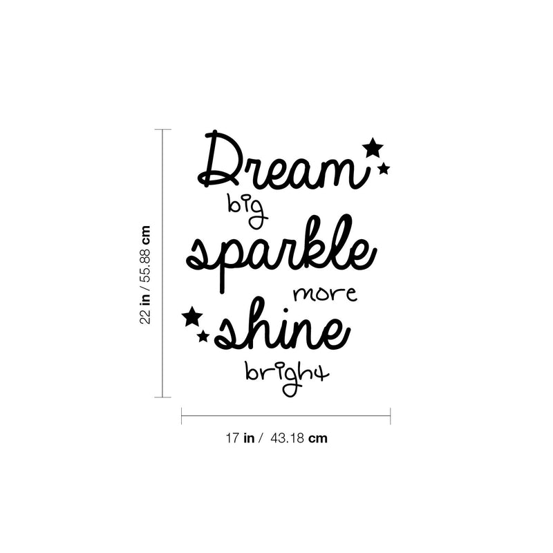 Vinyl Wall Art Decal - Dream Big Sparkle More Shine Bright - Modern Inspirational Cute Positive Quote Sticker For Teen Bedroom Kids Room Home Office Classroom Decor   3