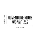 Vinyl Wall Art Decal - Adventure More - 6. Trendy Motivational Quote Sticker For Home Bedroom Entryway Kids Room Playroom School Classroom Work Office Decor   3