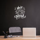 Vinyl Wall Art Decal - Don't Stop Until You're Proud - Modern Motivational Goals Quote Sticker For Home School Bedroom Work Office Classroom Decor   5