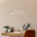 Vinyl Wall Art Decal - Just Enjoy Where You Are Now - Trendy Lovely Inspiring Optimistic Quote Sticker For Home Bedroom Closet Living Room School Office Coffee Shop Decor   5